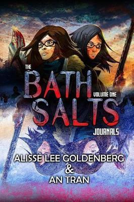The Bath Salts Journals by Alisse Lee Goldenberg image