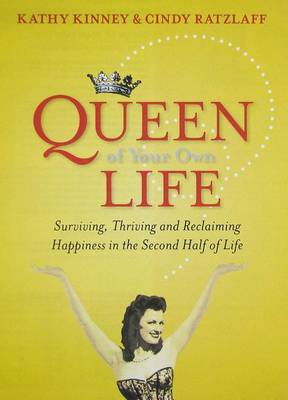 Queen of Your Own Life on Hardback by Cindy Ratzlaff