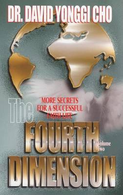 The Fourth Dimension: v. 2 by Paul Yonggi Cho image