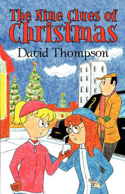 The Nine Clues of Christmas by David Thompson image