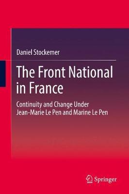 The Front National in France by Daniel Stockemer image