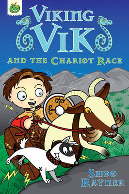 Viking Vik and the Chariot Race by Shoo Rayner image