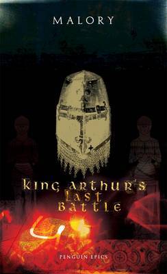 King Arthur's Last Battle by Sir Thomas Malory image