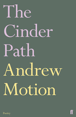 The Cinder Path by Andrew Motion image
