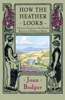 How the Heather Looks by Joan Bodger image