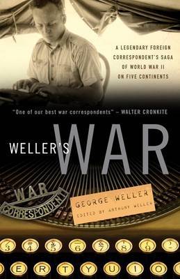 Weller's War on Paperback by George Weller