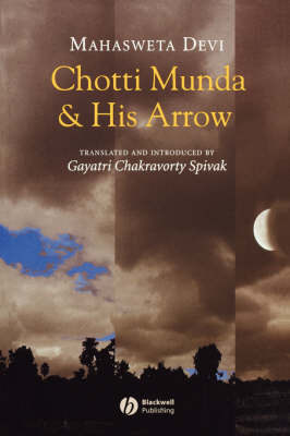 Chotti Munda and His Arrow by Mahasweta Devi image