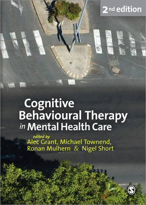 Cognitive Behavioural Therapy in Mental Health Care by Michael Townend image