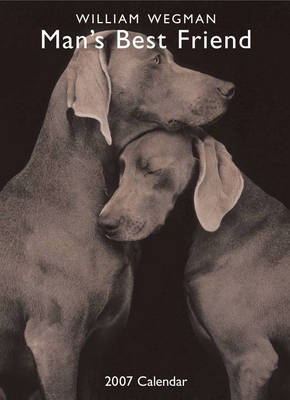 William Wegman Man's Best Friend 2007 Wall Calendar image