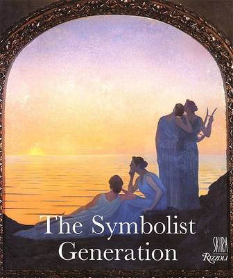 Symbolist Generation on Hardback by Pierre-Louis Mathieu