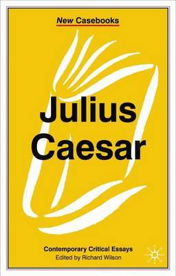 Julius Caesar by Richard Wilson