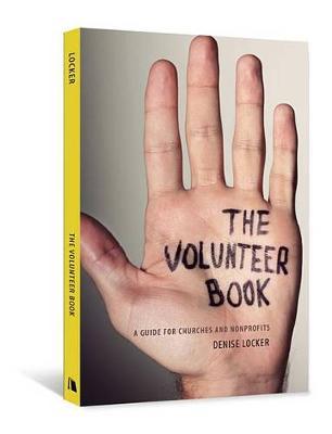 The Volunteer Book by Denise Locker image