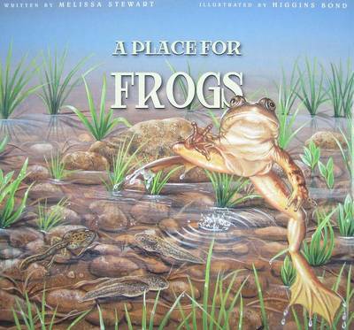A Place for Frogs by Melissa Stewart image