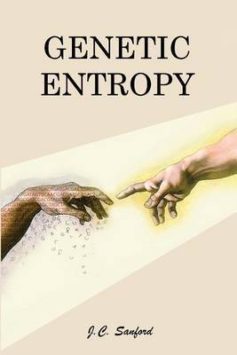 Genetic Entropy by John C Sanford image