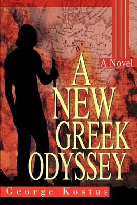 A New Greek Odyssey by George Kostas image