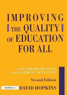 Improving the Quality of Education for All, Second Edition by David Hopkins image