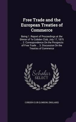 Free Trade and the European Treaties of Commerce image