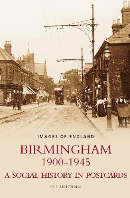 Birmingham 1900-1945 by Eric Armstrong image