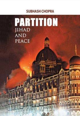 Partition, Jihad and Peace by Subhash Chopra image