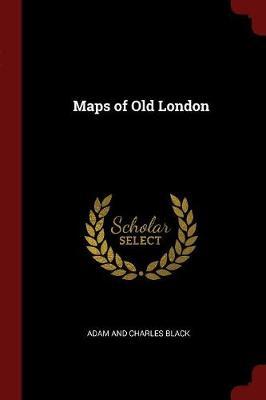 Maps of Old London