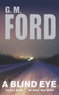 A Blind Eye by G.M. Ford image