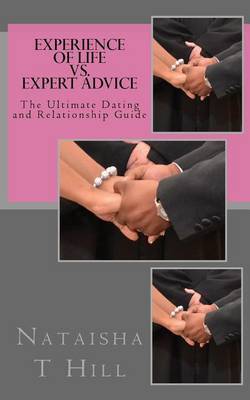 Experience of Life vs. Expert Advice by Nataisha T Hill image