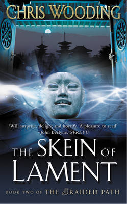The Skein Of Lament by Chris Wooding image