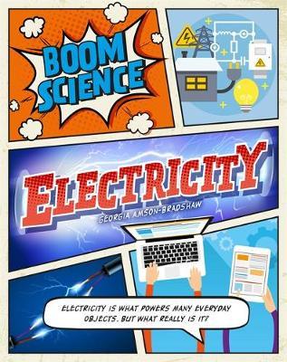 BOOM! Science: Electricity on Hardback by Georgia Amson-Bradshaw