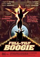 Full Tilt Boogie on DVD Full Tilt Boogie on DVD