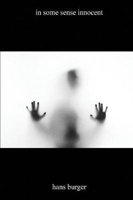 In Some Sense Innocent by Hans Burger image