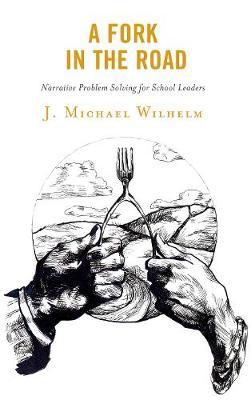 A Fork in the Road by J. Michael Wilhelm image