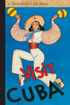 Visit Cuba: A Traveler's Journal by Applewood Books image
