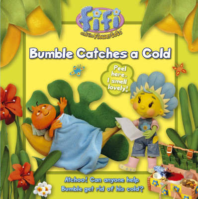 Bumble Catches a Cold: Read-to-Me Scented Storybook image