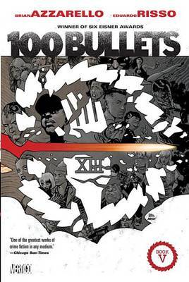 100 Bullets Book Five by Brian Azzarello image