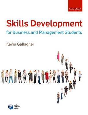 Skills Development for Business and Management Students by Kevin Gallagher image