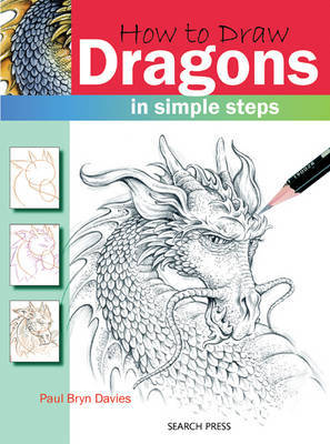 How to Draw: Dragons by Paul Bryn Davies image