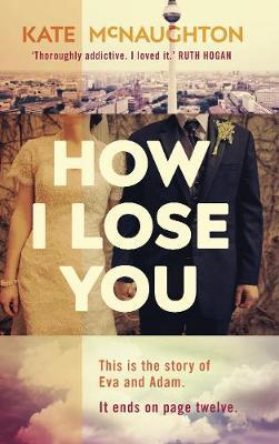 How I Lose You by Kate McNaughton image
