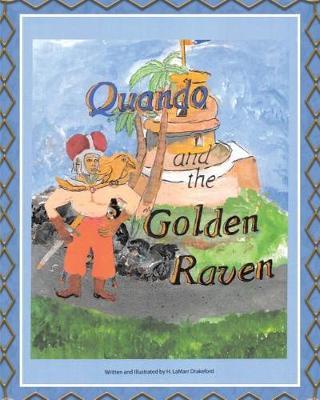 Quando and the Golden Raven by H Lamarr Drakeford image
