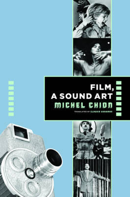 Film, a Sound Art by Michel Chion image