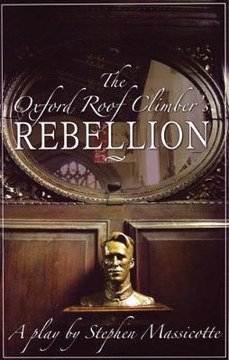 Oxford Roof Climber's Rebellion by Stephen Massicotte image