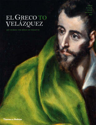 El Greco to Velazquez: Art During the Reign of Philip III on Hardback by Ronni Baer