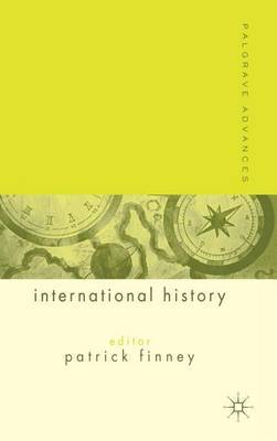 Palgrave Advances in International History by Patrick Finney image