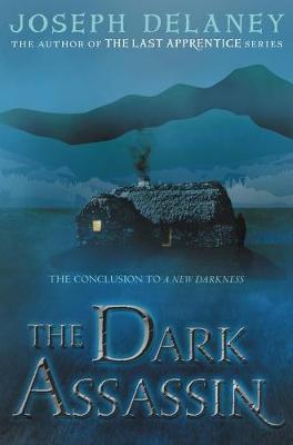 The Dark Assassin by Joseph Delaney image