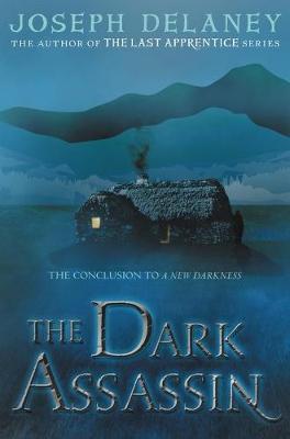 The Dark Assassin on Hardback by Joseph Delaney