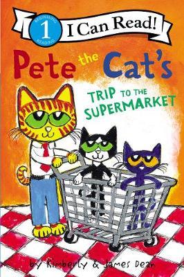 Pete the Cat's Trip to the Supermarket by James Dean image