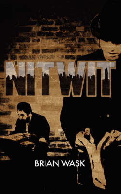 Nitwit by Brian Wask image