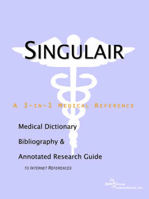 Singulair - A Medical Dictionary, Bibliography, and Annotated Research Guide to Internet References image