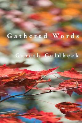 Gathered Words by Gareth Caldbeck image