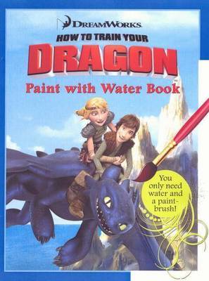 How to Train Your Dragon Paint with Water