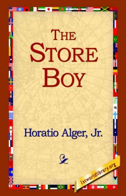 The Store Boy by Horatio Alger Jr. image